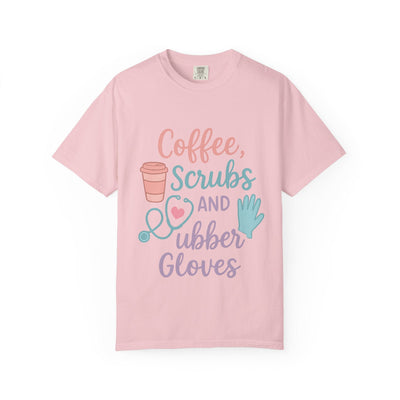 Coffee, Scrubs, and Rubber Gloves Unisex T-Shirt - Perfect Gift for Nurses, Healthcare Workers, Medical Professionals, Fun Medical Shirt,
