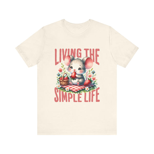 Living the Simple Life Mouse Tee, Cute Animal T-Shirt, Cozy Casual Wear, Garden Party Outfit, Gift for Nature Lovers, Spring Apparel