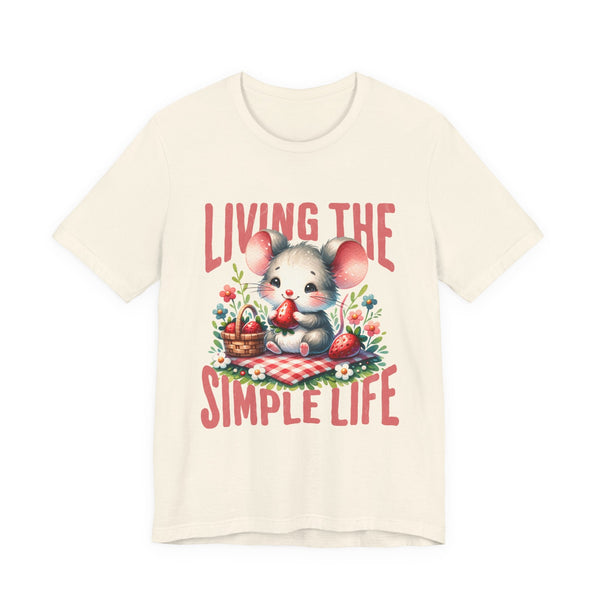 Living the Simple Life Mouse Tee, Cute Animal T-Shirt, Cozy Casual Wear, Garden Party Outfit, Gift for Nature Lovers, Spring Apparel