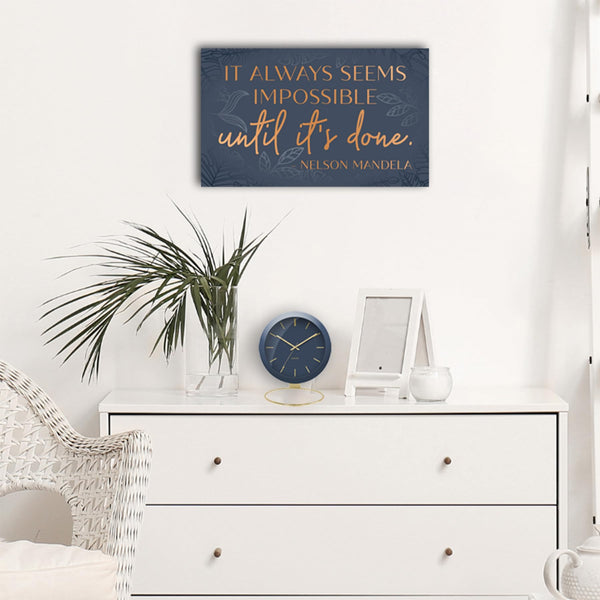 It Always Seems Impossible Until It's Done Wall Art, Nelson Mandela poster Inspirational Wall Art Decor Framed Canvas Poster 10 x 16.5 Inch, Positive Pictures For Office Bedroom Living Room