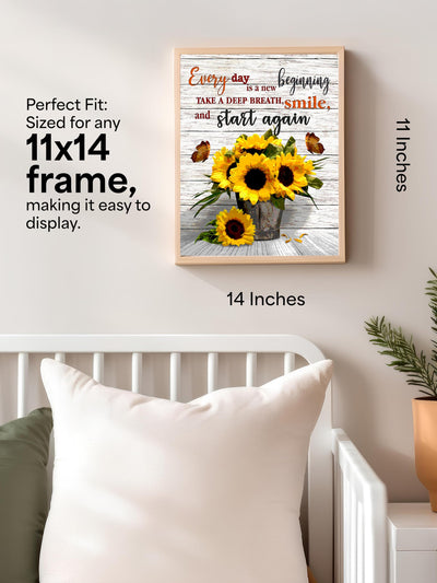 AMERICAN LUXURY GIFTS Every Day Is A New Beginning - Sunflower Motivational Wall Decor - Inspirational Quotes Art for Office Decor, Living Room, Bedroom - 11x14 Unframed Print
