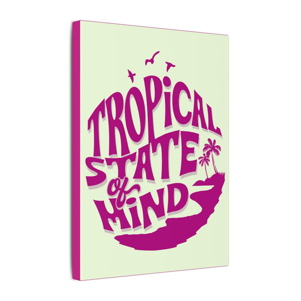 Tropical State of Mind Canvas Art, Beach House Decor, Gift for Ocean Lovers, Summer Vibes