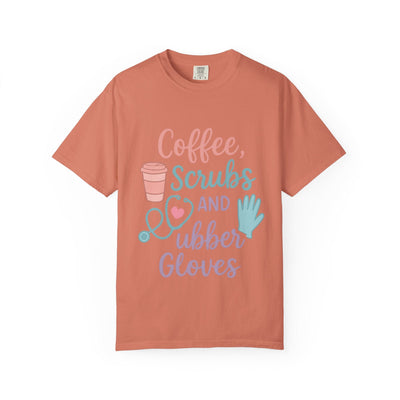 Coffee, Scrubs, and Rubber Gloves Unisex T-Shirt - Perfect Gift for Nurses, Healthcare Workers, Medical Professionals, Fun Medical Shirt,