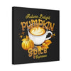 Pumpkin Spice Espresso Canvas Print/ Wal Art