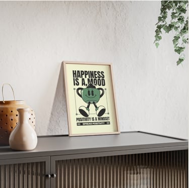 Happiness Is A Mood Framed Poster, Digital download